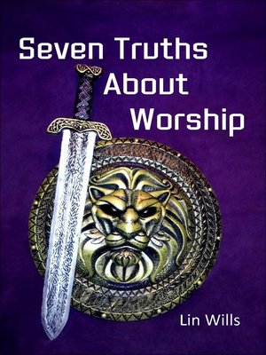 cover image of Seven Truths About Worship